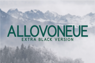 Allovoneue Extra Black: The Bold Sans Serif Font for Handmade Labels and Signs