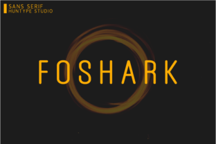 Foshark Typeface Review: A Modern Sans Serif for High-Impact Campaigns