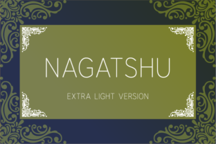 Nagatshu Extra Light: The Elegant Sans Serif Typeface for Handmade Brands